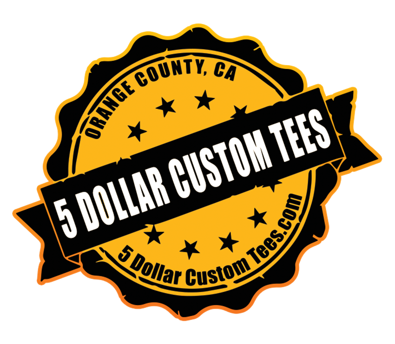 Sponsor 5 Dollar Custom Tees